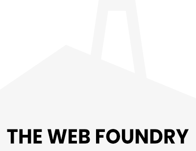 The Web Foundry